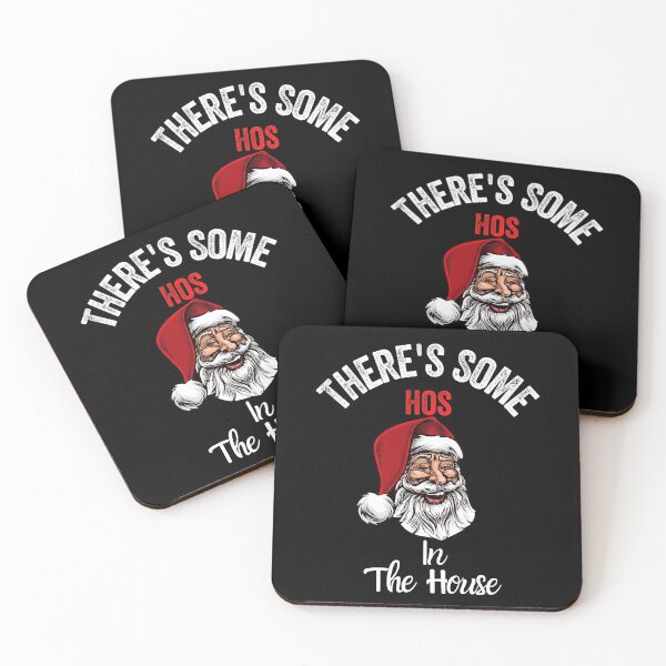 Item preview, There's Some Hos In This House - Funny christmas gift designed and sold by MoMasry.