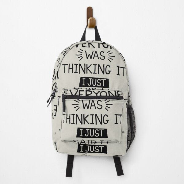 Item preview, Everyone Was Thinking It I Just Said It designed and sold by YAnna9.