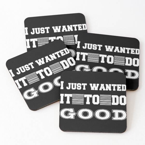 Item preview, I Just Wanted It to Do Good Shirts With Quotes designed and sold by MShop Co.