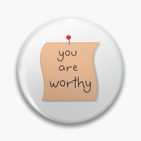 Item preview, You Are Worthy designed and sold by PridePositivity.