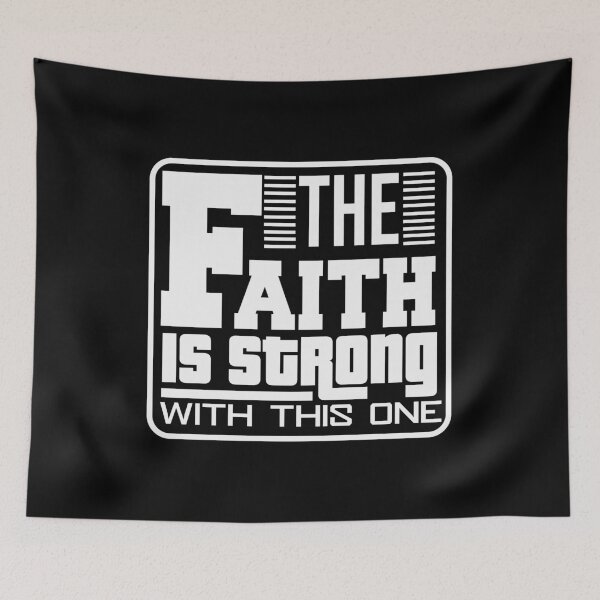 Item preview, The Faith Is Strong With This One Shirts With Quotes designed and sold by MShop Co.