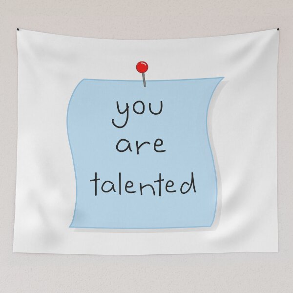 Item preview, You Are Talented designed and sold by PridePositivity.