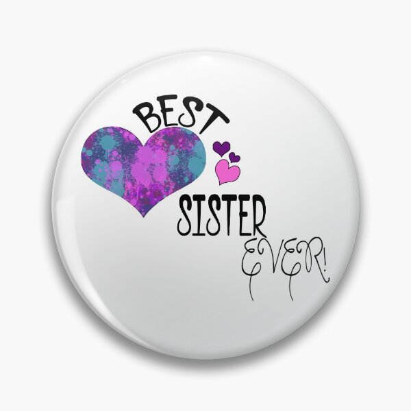 Item preview, Best Sister Ever! designed and sold by Crystalsgraphix.
