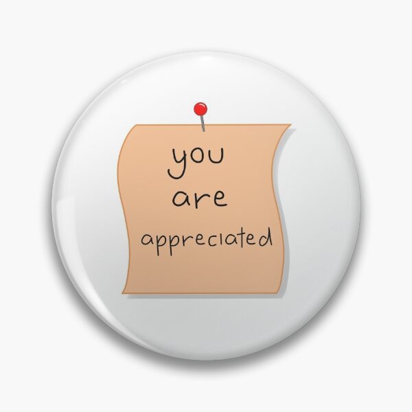 Item preview, You Are Appreciated designed and sold by PridePositivity.