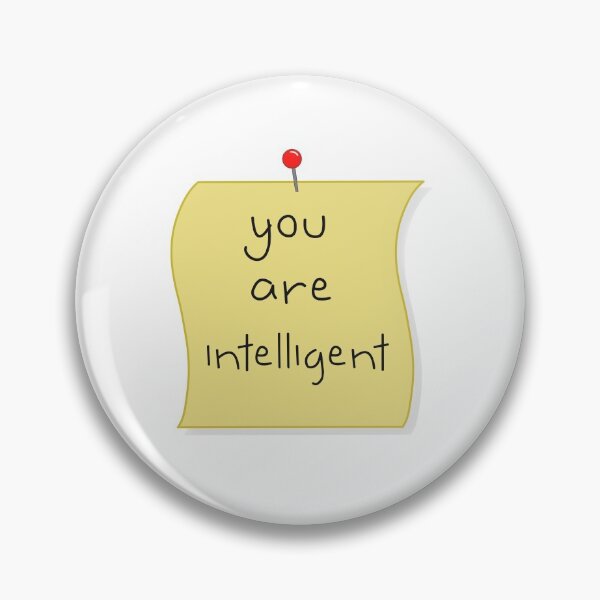 Artikelvorschau, Du bist intelligent entworfen und verkauft von PridePositivity.