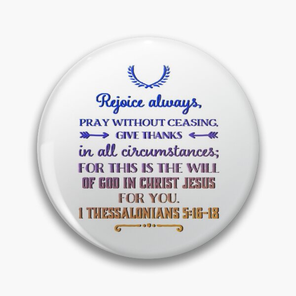 Artikelvorschau, Thanksgiving Collection- 1 Thessalonians 5: 16-18- Freut euch immer, betet ohne Unterlass, dankt unter allen Umständen, denn dies ist der Wille Gottes in Christus Jesus für euch entworfen und verkauft von SwordScripts.