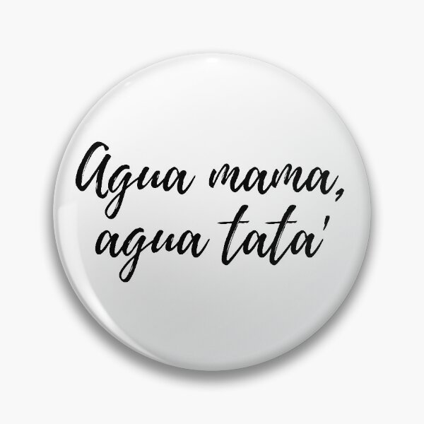 Item preview, Agua mama, agua tata - jerga dominicana designed and sold by gloriasd14.
