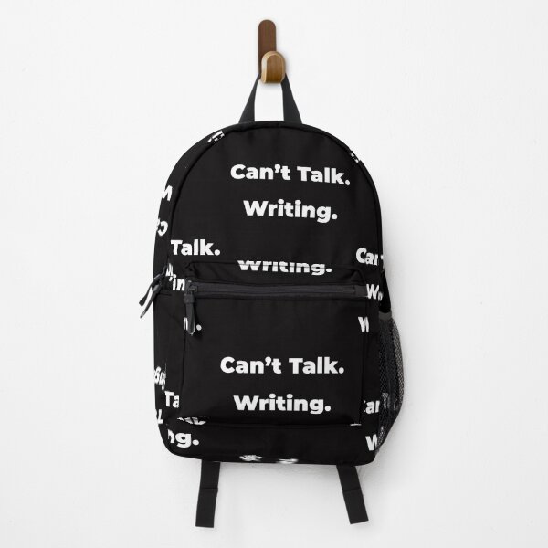 Item preview, Can't Talk. Writing. design, Funny gift for authors and writers of all kinds designed and sold by novelteemerch.