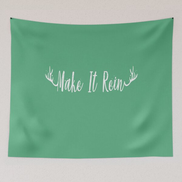 Item preview, Make It Rein Christmas Reindeer Holiday Design designed and sold by JustincredibleT.