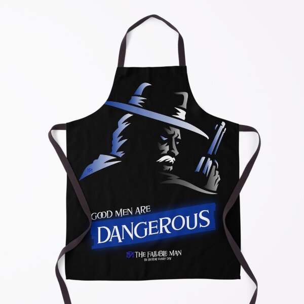 Item preview, Good Men are Dangerous  designed and sold by Thefallibleman.