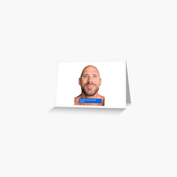 Johnny Sins Funny Greeting Cards for Sale | Redbubble