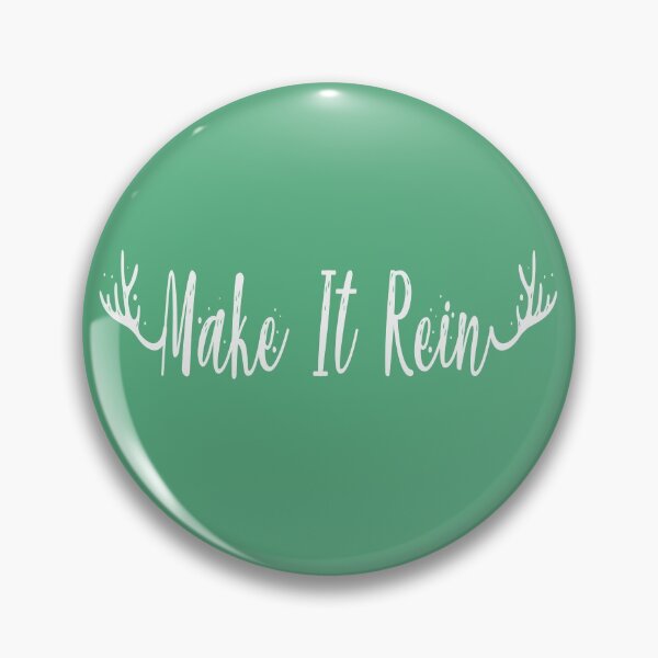 Item preview, Make It Rein Christmas Reindeer Holiday Design designed and sold by JustincredibleT.