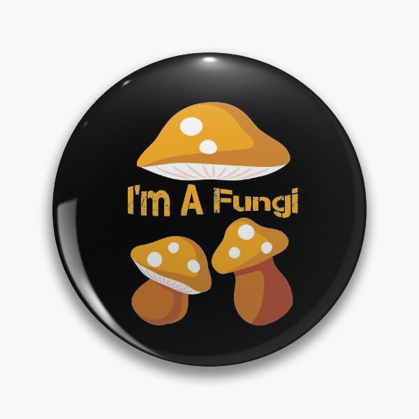 Item preview, I'm A Fungi  Vegetable Mushrooms Food Lover Biology Fungi designed and sold by LANANIL.
