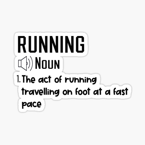 Funny Running Definition Gift Sticker