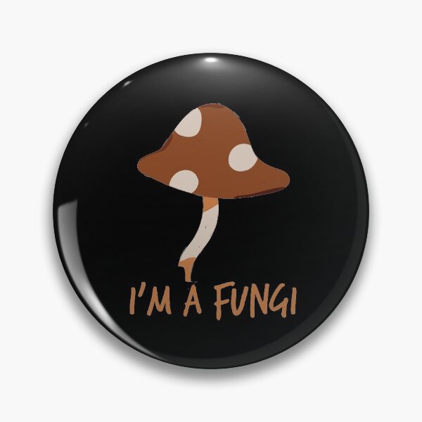 Item preview,  I'm A Fungi   Funny Mushroom Hunting Biology Fungi designed and sold by LANANIL.