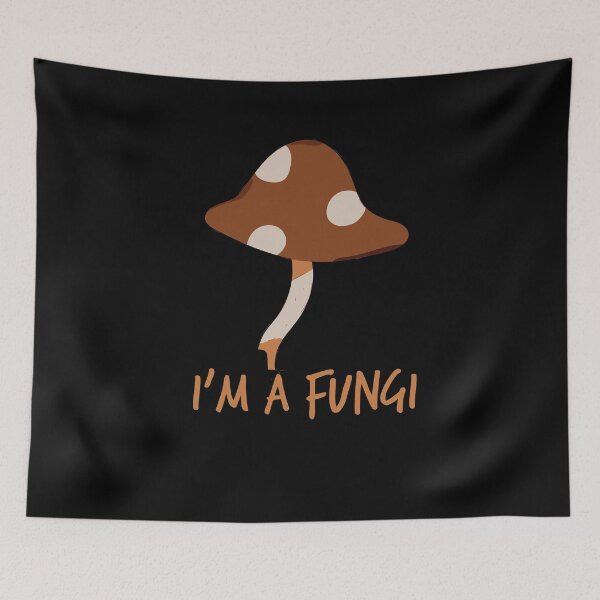 Item preview,  I'm A Fungi   Funny Mushroom Hunting Biology Fungi designed and sold by LANANIL.