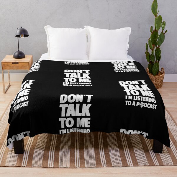 Item preview, Dont Talk To Me Im Listening To A Podcast designed and sold by amilli.