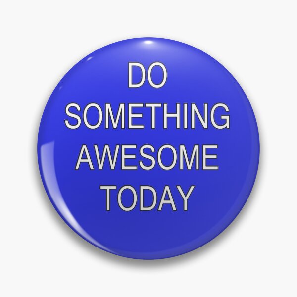 Item preview, Do Something Awesome - Positive Message T-Shirt designed and sold by deanworld.
