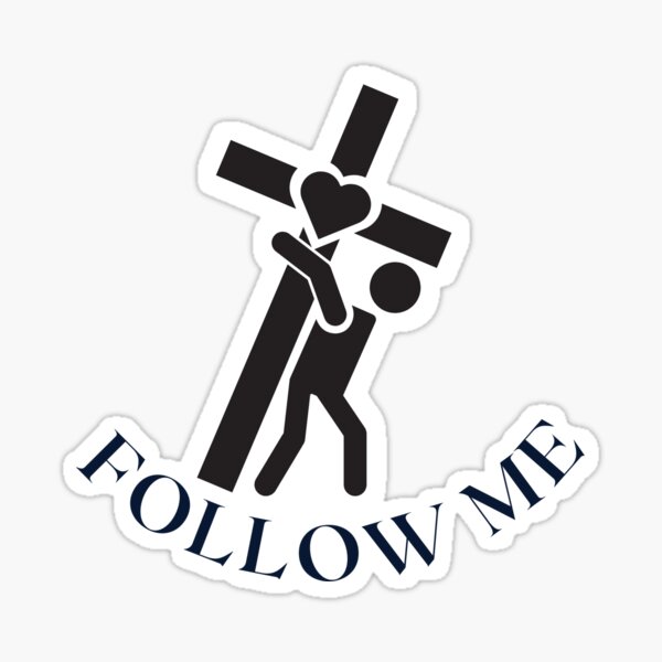 take-up-your-cross-and-follow-me-said-jesus-sticker-for-sale-by