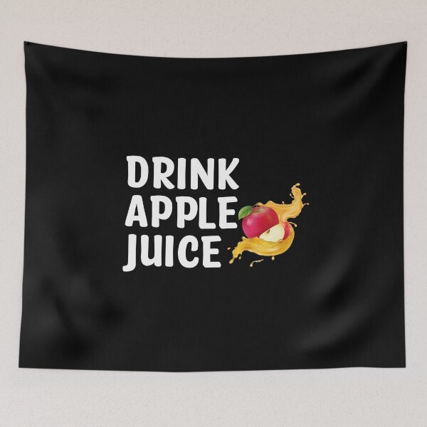 Item preview, Drink apple juice designed and sold by Th3 Merch.