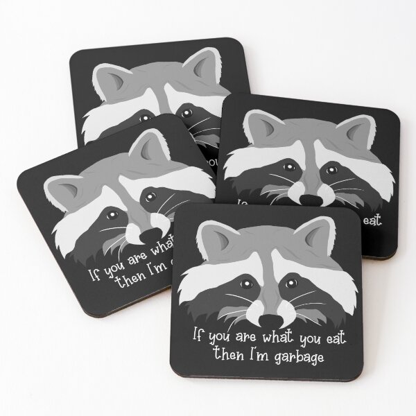 Item preview, If you are what you eat, then I’m garbage - raccoon  designed and sold by Buddy’s Collars.