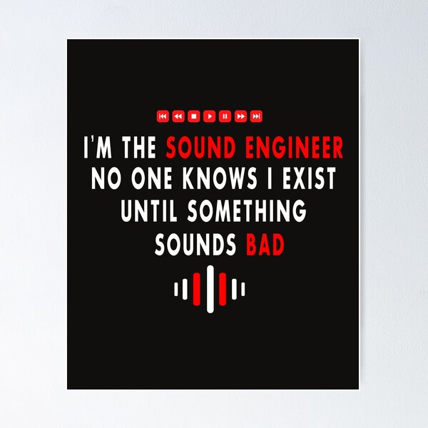 Item preview, I'm A Sound Engineer  designed and sold by AscendMerch.