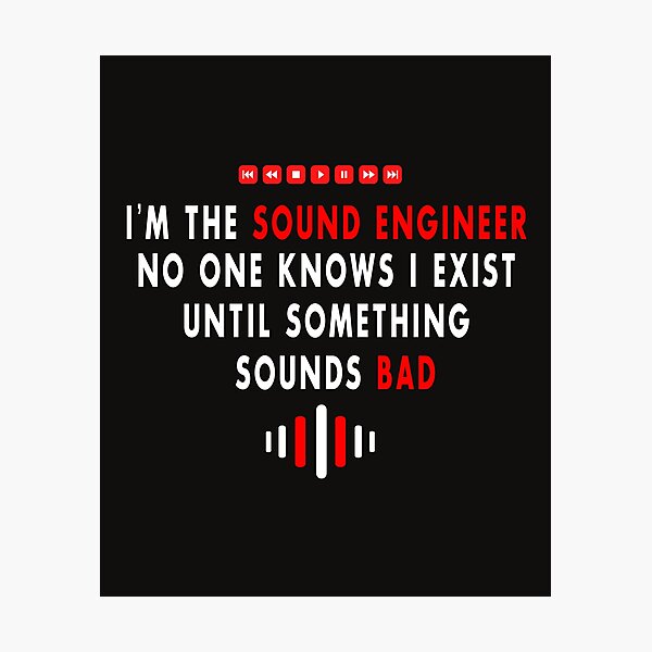 Item preview, I'm A Sound Engineer  designed and sold by AscendMerch.