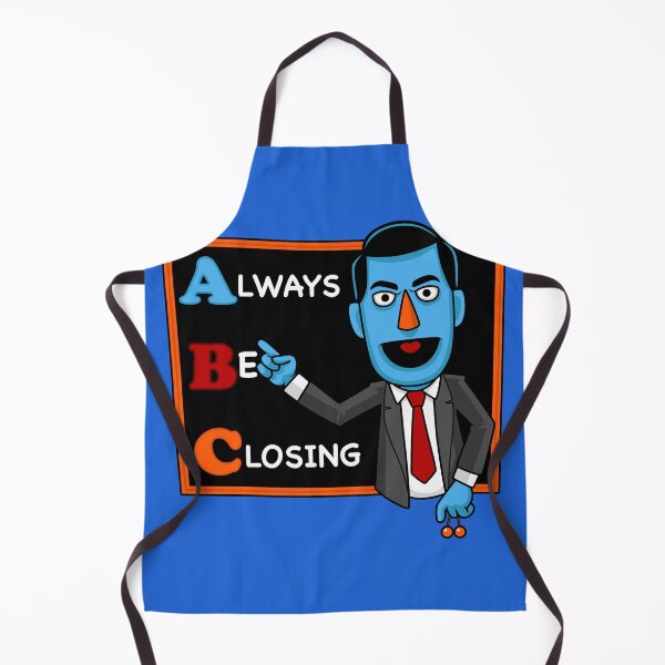 Item preview, Always Be Closing designed and sold by harebrained.