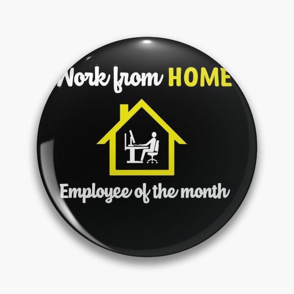 Item preview, work from home employee of the month designed and sold by Th3 Merch.