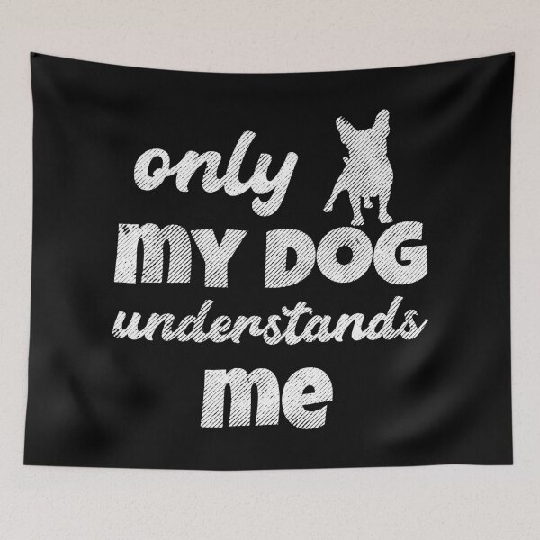 Item preview, Only My Dog Understands Me. designed and sold by Beefytee.