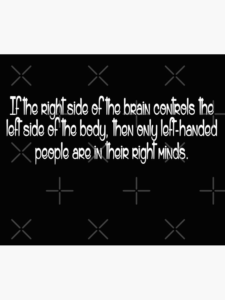 if-the-right-side-of-the-brain-controls-the-left-side-of-the-body