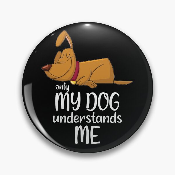 Item preview, Only My Dog Understands Me. designed and sold by Beefytee.