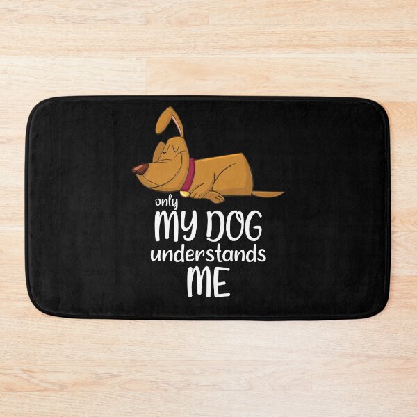 Item preview, Only My Dog Understands Me. designed and sold by Beefytee.
