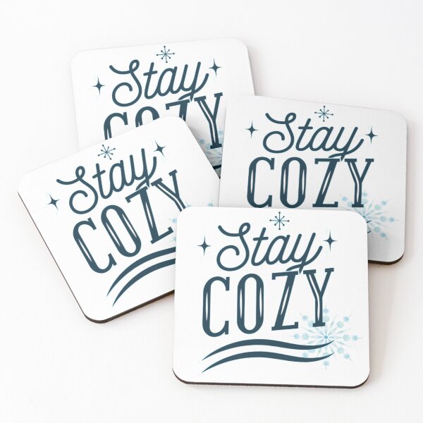 Item preview, Stay Cozy designed and sold by The Feral Bookshelf.