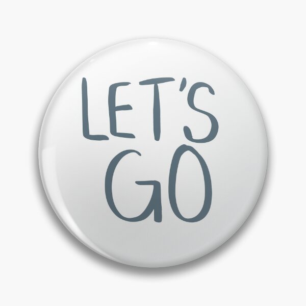 Item preview, Let’s go designed and sold by madsgro.