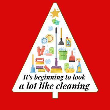 Artwork thumbnail, Look A Lot Like Cleaning Funny Housekeeping Christmas by SavvyCleaner