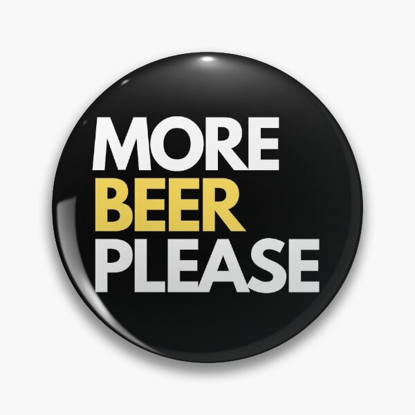 Artikelvorschau, Mehr Bier bitte einfaches minimalistisches Design entworfen und verkauft von RoJor.