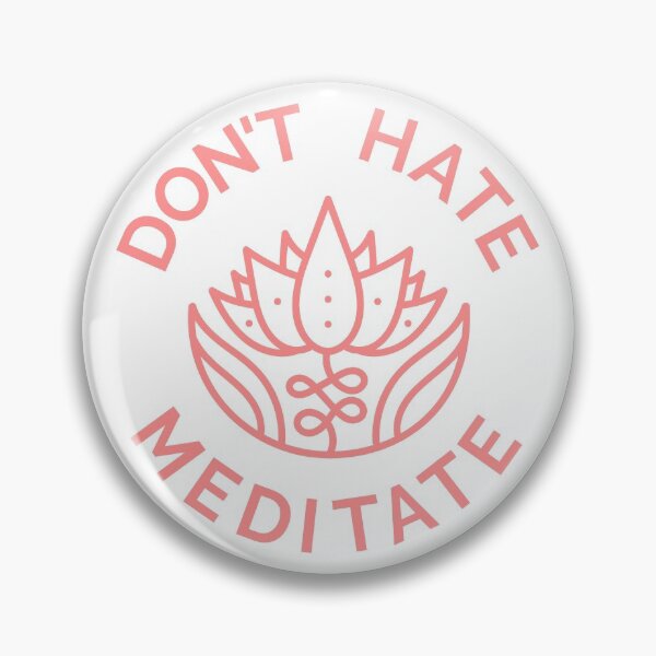 Item preview, Don't Hate, Meditate (Pastel Red) designed and sold by pintsandquarts.