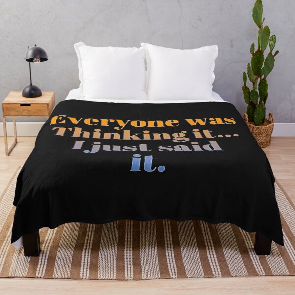 Item preview, Everyone was thinking it I just said it designed and sold by loveoceanair.