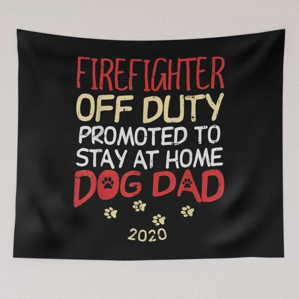 Item preview, Firefighter Off Duty Dog Dad 2020 Fireman Retirement  designed and sold by TheBloom98.