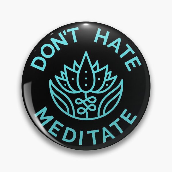 Item preview, Don't Hate, Meditate (Pastel Blue) designed and sold by pintsandquarts.