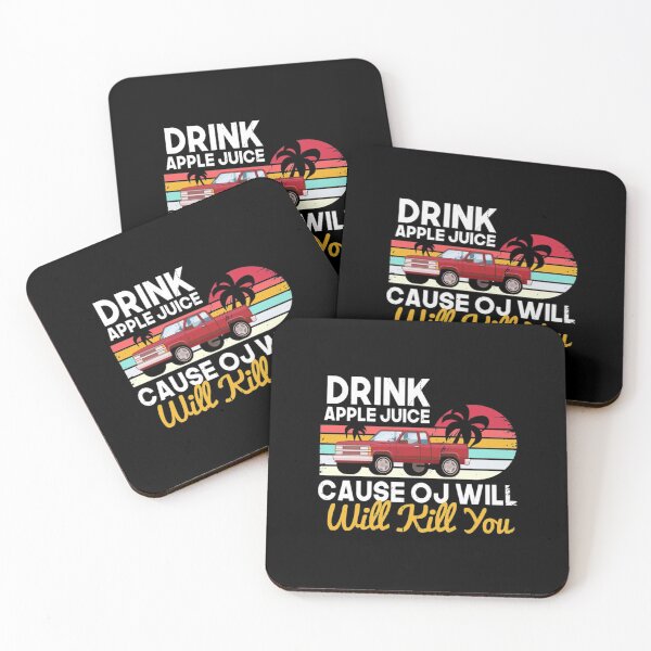 Item preview, Drink Apple Juice Cause OJ With Will Kill You designed and sold by PowersLula.