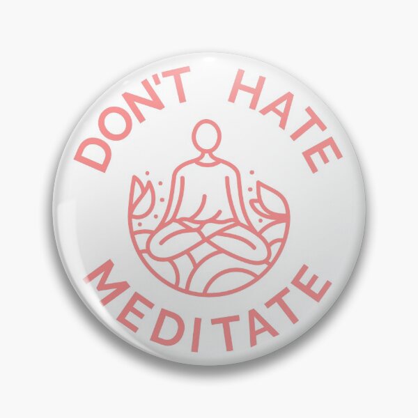 Item preview, Don't Hate, Meditate (Pastel Red) designed and sold by pintsandquarts.