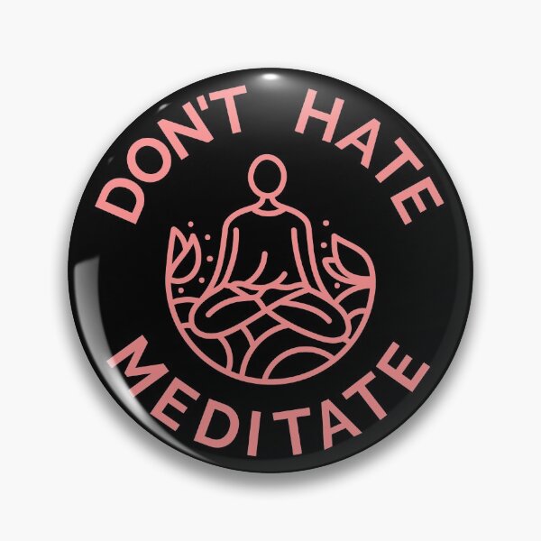 Item preview, Don't Hate, Meditate (Pastel Red) designed and sold by pintsandquarts.