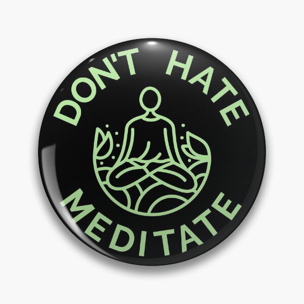 Item preview, Don't Hate, Meditate (Pastel Green) designed and sold by pintsandquarts.