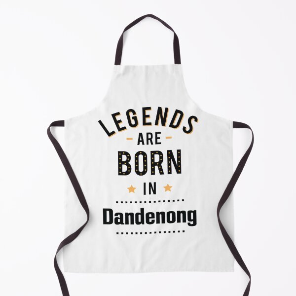 Item preview, Legends Are Born In Dandenong designed and sold by ProjectX23.