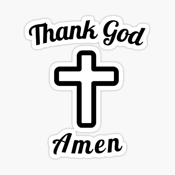 Thank God Amen (Grateful for)
