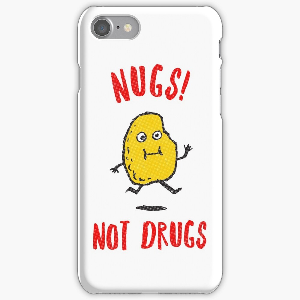 Nugs Not Drugs T-Shirt iPhone Case & Cover