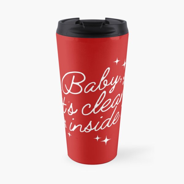Baby it's Clean Inside Funny Christmas Cleaning Travel Mug