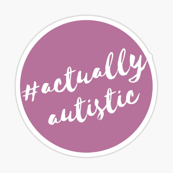 Item preview, #ActuallyAutistic designed and sold by HartfeltDesign.